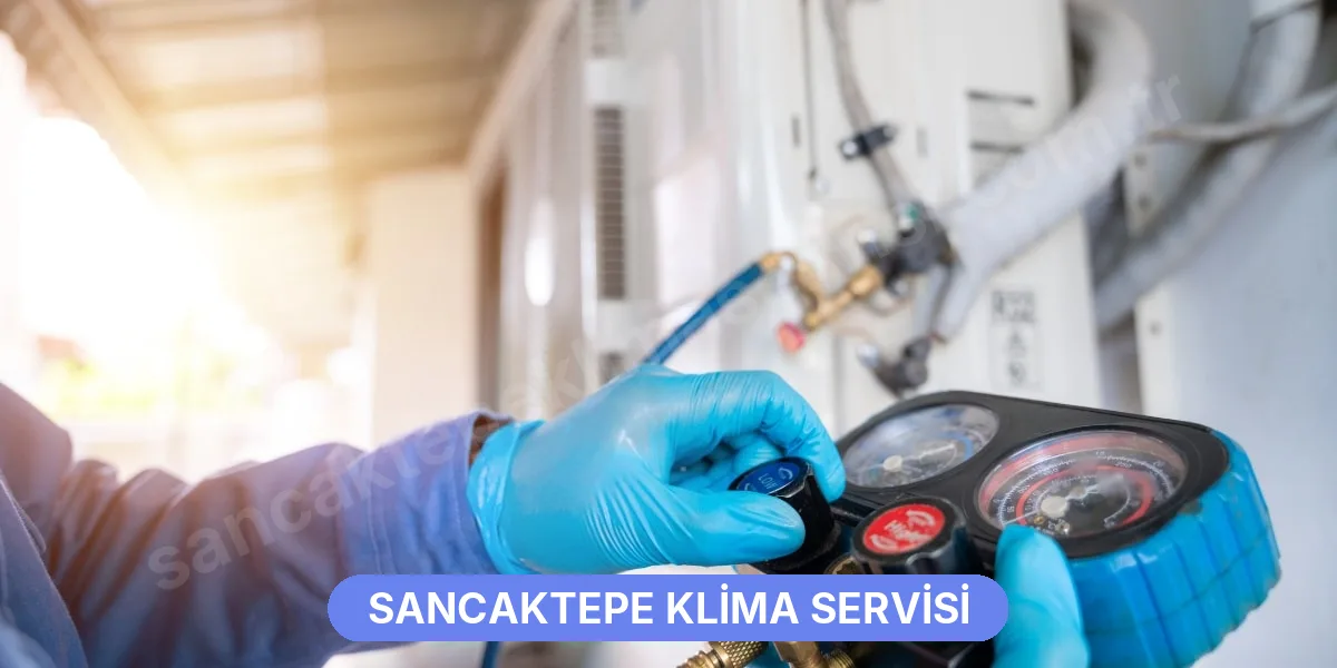 Anasayfa - Sancaktepe Klima Servisi Tamir Bakım Onarım Hizmetleri