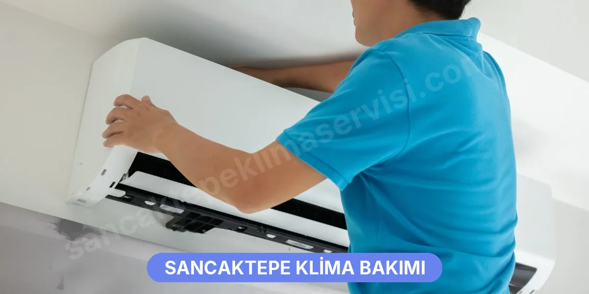 Sancaktepe Klima Bakımı