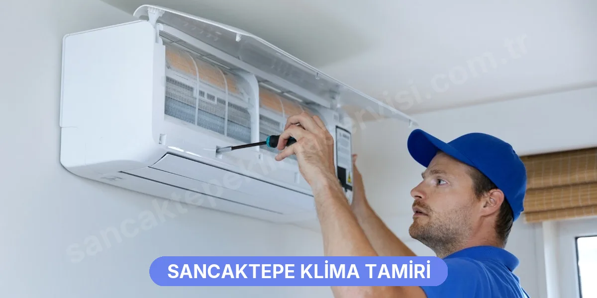 Sancaktepe Klima Tamiri